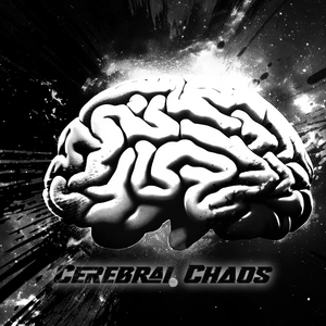 Cerebral Chaos