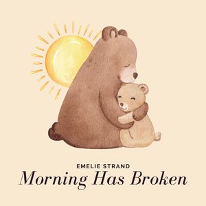 Morning Has Broken