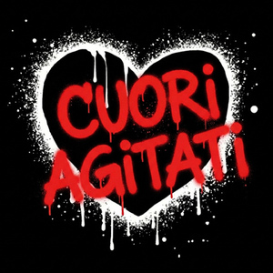 Cuori agitati