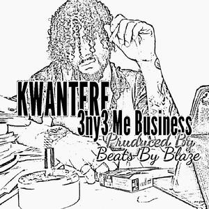 3ny3 Me Business