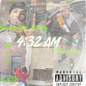 4:32AM (feat. Mia Cash & Taydoe)