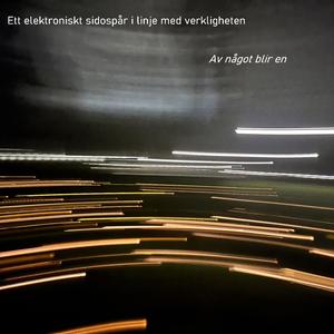 Av det glömda blir en