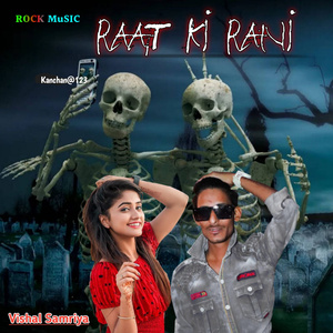 RAAT KI RANI