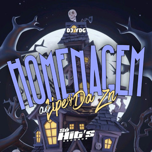 HOMENAGEM AO DJ LIPE DA ZN