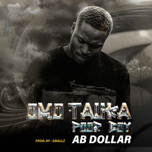 Omo Talika (Poor Boy)