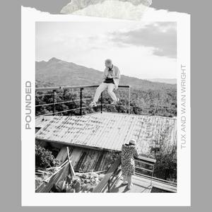 Pounded (feat. Wain Wright)