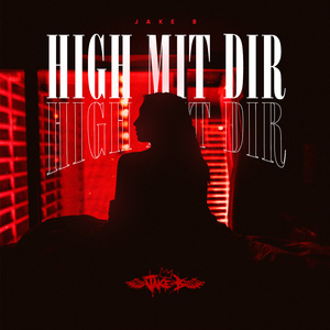 High Mit Dir