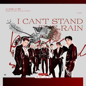 I Can't Stand The Rain