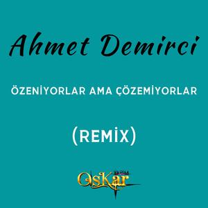 Özeniyorlar Ama Çözemiyorlar (Remix)