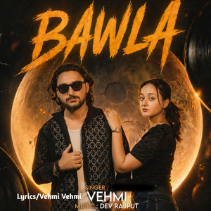 Bawla (Rap Song)