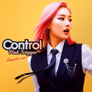 Control × Pink Trigger (Chaotic Version)