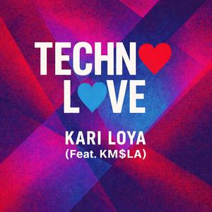 Techno Love (feat. KM$LA)