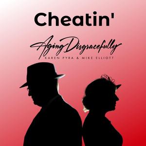 Cheatin'