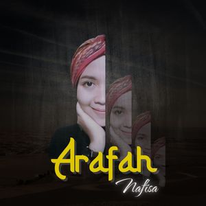 Arafah (Ku Rindu Kamu Di Padang Arafah)