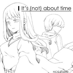 It's (not) about time