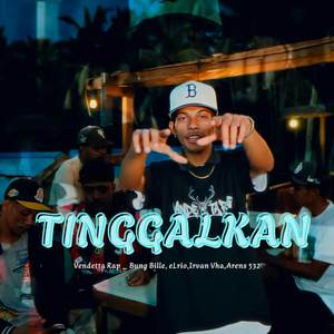 TINGGALKAN
