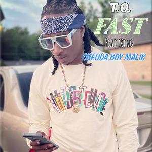 FAST (feat. Chedda Boy Malik)