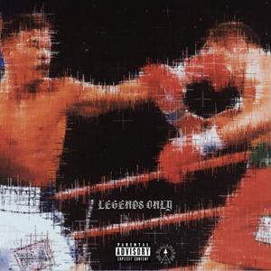 LEGENDS ONLY (feat. PiffOnGXD)