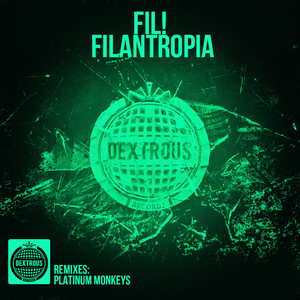 Filantropia (Platinum Monkeys Remix)