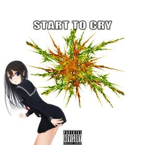 start to cry？ 伴奏