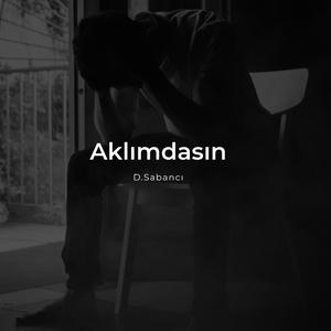 Aklımdasın