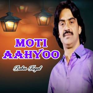 Moti Na Aayo Muhanjo Yaar