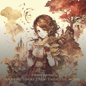 Octopath Traveler 2 Main Theme (lofi version)