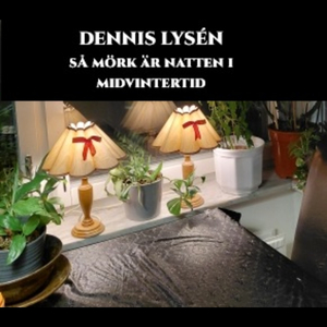 SÅ MÖRK ÄR NATTEN I MIDVINTERTID