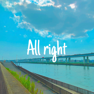 All right