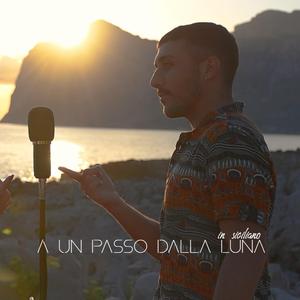 A Un Passo Dalla Luna (feat. Ilenia Bruno)