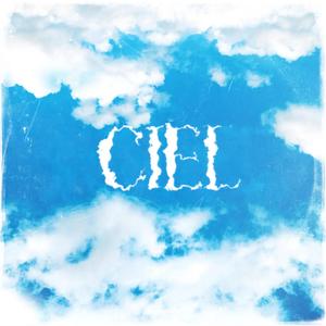 Ciel (feat. Zisha)