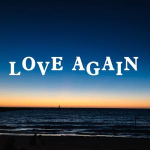Love again（Prod.by T.A.）