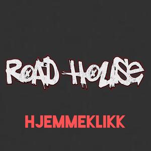 Road House 2020 - Hjemmeklikk