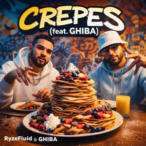 CREPES (feat. GHIBA)
