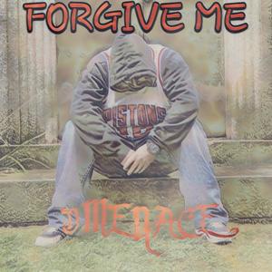 Forgive Me