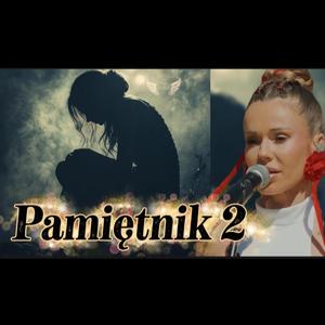 Pamiętnik 2 (Doda Sequel )