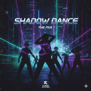 Shadow Dance