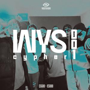 WYS Cypher 001 (feat. Dresna, Nez Lgss, Truje, BICHO, Pachekk, Sokna, ÖSEL HUSH & DJ Cachone)