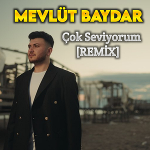 Çok Seviyorum (Remix)