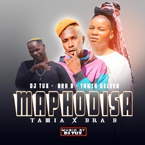 Maphodisa (feat. Tamia Deleen & Bra b)