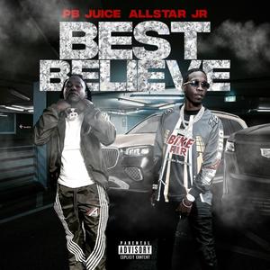 Best Believe (feat. Allstar JR)