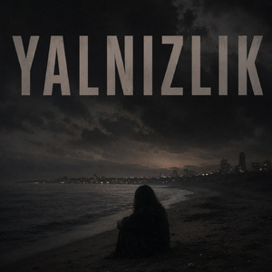 YALNIZLIK