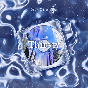 Thirsty（Winter Snow Ver.）
