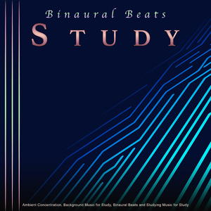 Binaural Beats Study Tones