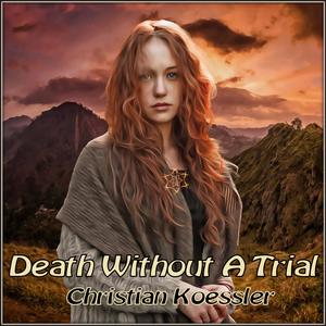 Death Without A Trial