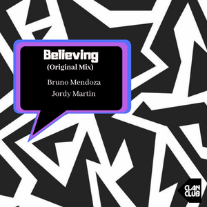 Believing (Original Mix)