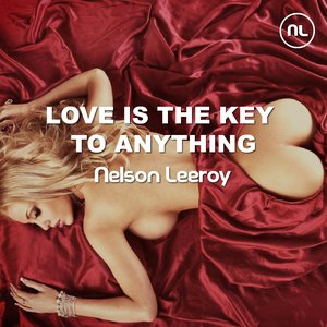 Love Is the Key to Anything