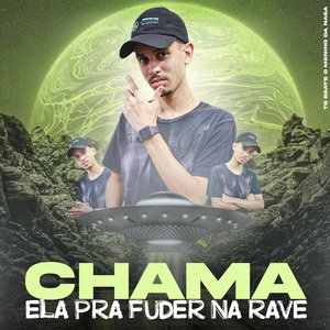 Chama Ela pra Fuder na Rave (feat. Mc Gw)