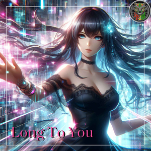 Long to You
