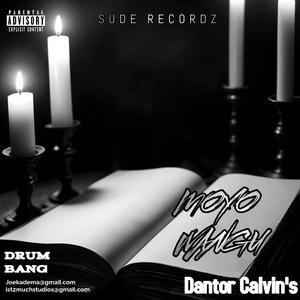 MAI MOYO WANGU (feat. Donator Calvins & Drum bang)
